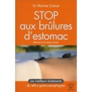 Stop Aux Brulures D'estomac - Martine Cotinat