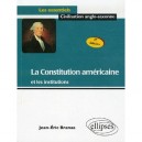La Constitution Americaine Et Les Institutions (2e Edition - Jean-eric Branaa