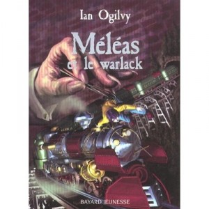 Meleas Et Le Warlack - Ian Ogilvy