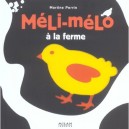 Meli-melo A La Ferme - Martine Perrin