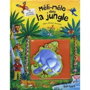 Meli-melo Dans La Jungle - Ben Cort