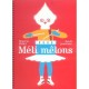 Meli Melons - Severin Millet
