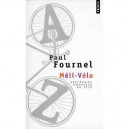 Meli-velo , Abecedaire Amoureux Du Velo - Paul Fournel