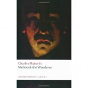 Melmoth The Wanderer - Maturin
