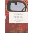 Melodies Du Coeur - Annie Proulx