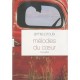 Melodies Du Coeur - Annie Proulx