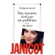 Non Ma Mere N'est Pas Un Probleme - Stephanie Janicot