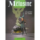 Melusine T.14 , La Cuisine Du Diable - Clarke , Gilson