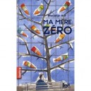 Ma Mere Zero - Marjolijn Hof
