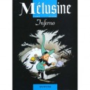 Melusine T.3 , Inferno - Clarke , Gilson