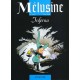 Melusine T.3 , Inferno - Clarke , Gilson