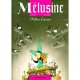 Melusine T.5 , Philtres D'amour - Francois Gilson , Clarke