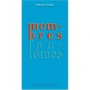 Membres Fantomes - Catherine Lemaire