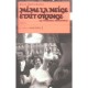 Meme La Neige Etait Orange , La Revolution Ukranienne - Alain Guillemoles
