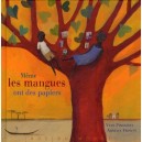 Meme Les Mangues Ont Des Papiers - Yves Pinguilly , Aurelia Fronty