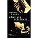 Meme Les Scelerats... - Lawrence Block