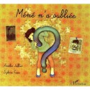 Meme M'a Oubliee - Amelie Jalliet , Sylvie Faur