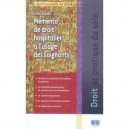 Memento Du Droit Hospitalier A L'usage Des Soignants - Gilles Devers