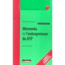 Mementode L'entrepreneur Du Btp , 44 Fiches Pratiques (2e Edition) - Claude Vaillant