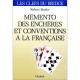 Memento Des Encheres Et Conventions A La Francaise - Robert Berthe