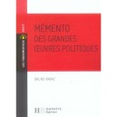Memento Des Grandes Oeuvres Politiques - Bruno Ravaz
