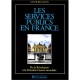Les Services Publics En France : De La Revolution A La Premiere Guerre Mondiale - Xavier Besancon