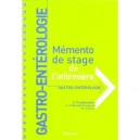 Memento De Stage De L'infirmiere , Gastro-enterologie - C Prudhomme , A-f Pauchet-traversat , M-f Brun