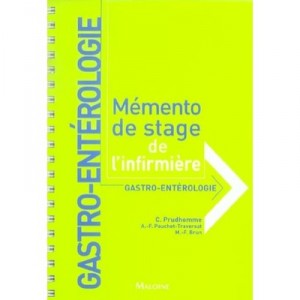 Memento Internship nurse, Gastroenterology - C Prudhomme, Af-Pauchet Traversat, Mf Brown