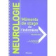 Memento De Stage De L'infirmiere , Neurologie - Prudhomme