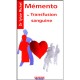 Memento De Transfusion Sanguine - Sylvie Michel