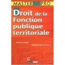 Droit De La Fonction Publique Territoriale - Emmanuel Aubin