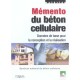 Memento Du Beton Cellulaire - Collectif