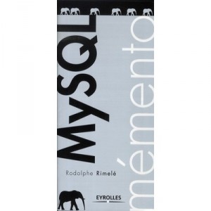 Memento Mysql - Rodolphe Rimele