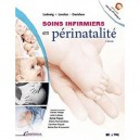 Soins Infirmiers En Perinatalites 4ed - Ladewig