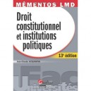 Droit Constitutionnel Et Institutions Politiques (13e Edition) - Jean-claude Acquaviva
