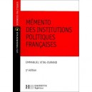 Memento Des Institutions Politiques Francaises (5e Edition) - Emmanuel Vital-durand