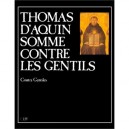 Somme Contre Les Gentils - Thomas D' Aquin