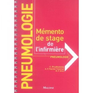 Memento Stage Infirmiere , Pneumologie - C Prudhomme , A-f Pauchet-traversat , M-f Brun