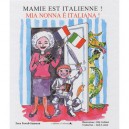 Mamie Est Italienne ! , Mi Nonna E Italiana ! - Powell-samman Fern , Gilly Gobinet , Judy Lynam