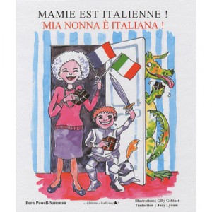 Mamie Est Italienne ! , Mi Nonna E Italiana ! - Powell-samman Fern , Gilly Gobinet , Judy Lynam