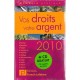 Memento Vos Droits , Votre Argent 2010 - Collectif