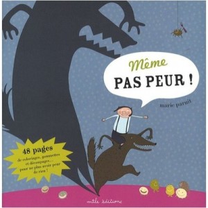 Meme Pas Peur ! - Marie Paruit