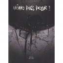 Meme Pas Peur ! - Le Roman-jeux - Collectif