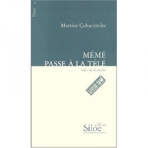 Meme Passe A La Tele - Martine Cuhaciender