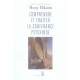 Comprendre Et Traiter La Souffrance Psychique - Mony Elkaim