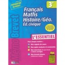 Memobrevet , L'essentiel, Francais, Maths, Histoire-geographie, Education Civique , 3eme (edition 2008) - Jeanine Borrel