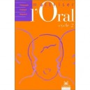 Maitriser L'oral , Cycle 2 - Blochet , Mairal