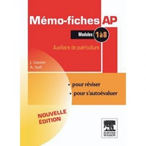 Auxiliaire De Puericulture , Modules 1 A 8 (3e Edition) - Jacqueline Gassier