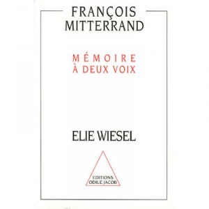 Memoire A Deux Voix - Francois Mitterrand , Elie Wiesel