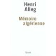 Memoire Algerienne - Henri Alleg